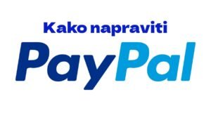 kako napraviti paypal