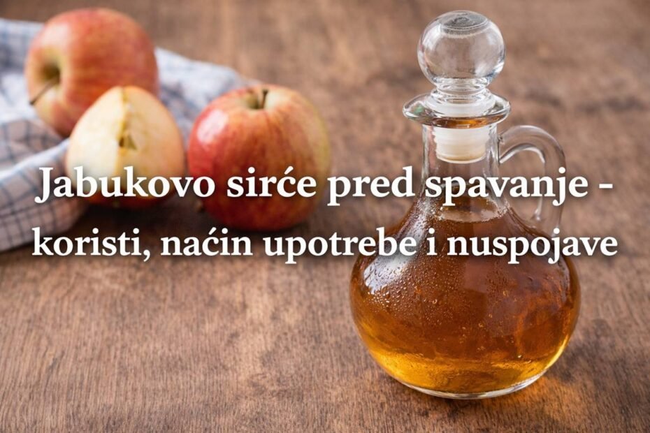 Jabukovo sirće pred spavanje